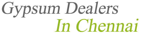 Gypsum Dealers in Chennai, Gypsum Suppliers in Chennai
